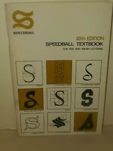 SPEEDBALL TEXTBOOK FOR PEN AND BRUSH LETTERING 1972 Softcover 20th Edition - Picture 1 of 12