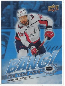2024-25 Upper Deck Bang For Your Puck #BP21 Tom Wilson - Picture 1 of 2