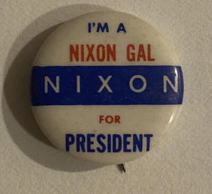 Pinback vintage de campaña política ~ Soy un presidente de Nixon Gal Richard Nixon - Imagen 1 de 2