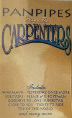 Panpipes Play The Carpenters Cassette.1999 Musicbank APWMC 1007.Top Of The World - Image 1 of 4