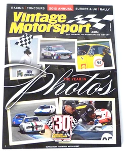 Vintage Motorsport Magazine 2012 Annual The Year in Pictures 30th Anniversary - Picture 1 of 3
