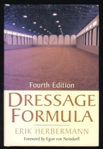 Inscribed Erik Herbermann Dressage Formula Horsemanship Rider Riding Training - Picture 1 of 2