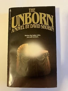 DAVID SHOBIN UNBORN PB BANTAM 1982 OCCULT PREGNANCY SLEEP RESEARCH - Picture 1 of 7