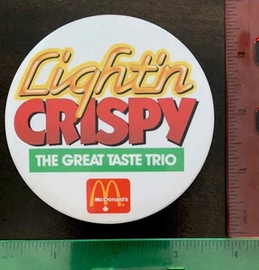 Vintage “Light’n Crispy, The Great Taste Trio” Mcdonalds Button Pinback 3 Inch - Bild 1 von 2