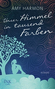 Unser Himmel in tausend Farben von Amy Harmon (Paperback) - Picture 1 of 1