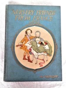Nursery Friends From France Travelship Book House for Children 1927 Collectible - Picture 1 of 18