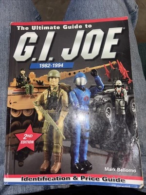 The Ultimate Guide to G.I. Joe 1982-1994: Identification and Price Guide - VG - Image 1 of 4