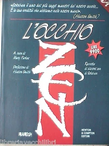 L OCCHIO ZEN Discorsi di SOKEI-AN Filosofia Maestro Mary Farkas Huston Smith del - Picture 1 of 1