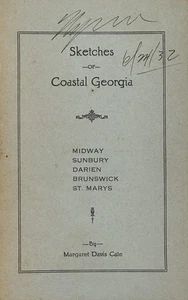 Margaret Davis CATE / Sketches of Coastal Georgia Midway Sunbury Darien 1931 - Bild 1 von 1