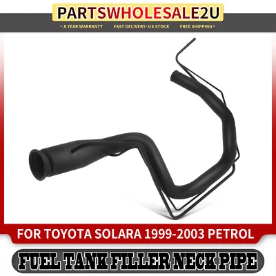 Fuel Tank Filler Neck for Toyota Solara 1999-2003 L4 2.2L 2.4L V6 3.0L Petrol - Image 1 of 4