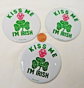 3 Kiss Me I'm Irish Pin Backs  3 inch  3 Leaf Clover  - Bild 1 von 9