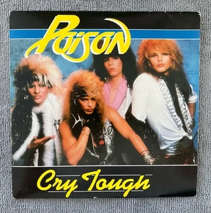 Poison - Cry Tough 7" - 1987 Music For Nations KUT 127 Play Graded EX Free P&P - Picture 1 of 4