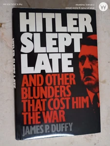 1991 FIRST/1ST HITLER SLEPT LATE JAMES DUFFY HC/HARDCOVER/DJ BOOK - Picture 1 of 7