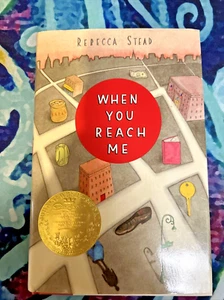 When You Reach Me : (Newbery Medal Winner) by Rebecca Stead (2009, Hardcover) - Bild 1 von 3