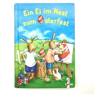 Ein Ei im Nest zum Osterfest German Language Children’s Story Book Loewe Verlag - Picture 1 of 24