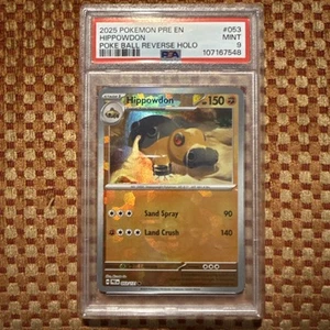 2025 POKEMON PRE EN-PRISMATIC EVOLUTIONS POKE BALL REVERSE HOLO HIPPOWDON PSA 9 - Picture 1 of 2