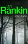 Black And Blue (A Rebus Novel) by Rankin, Ian Hardback Book The Cheap Fast Free