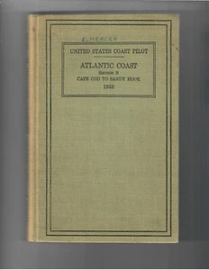 United States Coast Pilot Atlantic Section B Cape Cod to Sandy Hook 1933 3rd ed - Picture 1 of 3
