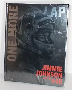 One More Lap: Jimmie Johnson and the #48 Hard Cover Factory Sealed - Foto 1 di 4