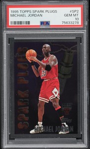 1995 TOPPS SPARK PLUGS MICHAEL JORDAN #SP2 PSA 10 GEM MINT POP 33