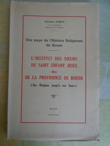 Farcy, institut des soeurs du saint enfant jesus dites de la providence de rouen - Picture 1 of 7