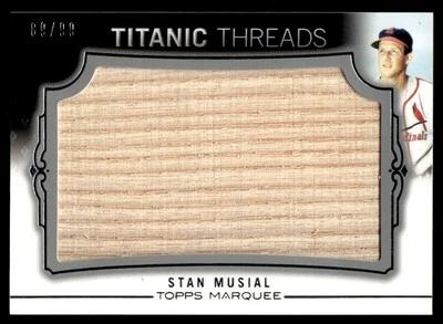 2011 TOPPS MARQUEE TITANIC THREADS BAT RELIC STAN MUSIAL /99 #TTJR-13 - Image 1 of 2