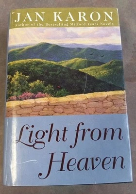 LIGHT FROM HEAVEN 2005 LARGE PRINT EDITION JAN KARON HCDJ MITFORD YEARS  - Image 1 of 4