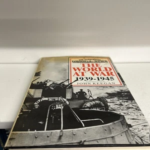 World At War 1945, John Keegan, Used; Acceptable Book B42 - Imagen 1 de 5