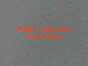 Roof Lining head lining Velour Ford EA EB ED EF EL Light Grey NA NB NC NF NL XH - Picture 1 of 1