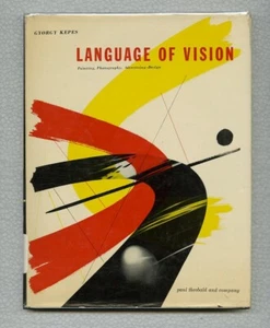1964 György Kepes SPRACHE DES SEHENS Neu BAUHAUS Institut für DESIGN Klassiker Bk - Bild 1 von 13