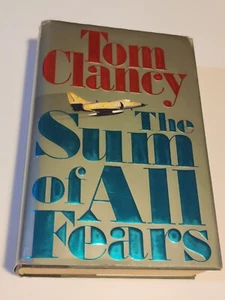 THE SUM OF ALL FEARS by Tom Clancy 1991 1st Edition 1st Printing HC DJ - Picture 1 of 6