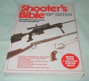 SHOOTERS BIBLE 102nd Edition 2010 Firearms Reference Book Guns Reload - Bild 1 von 2