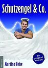 Schutzengel & Co.: Engel und andere geistige Wese... | Buch | Zustand akzeptabel