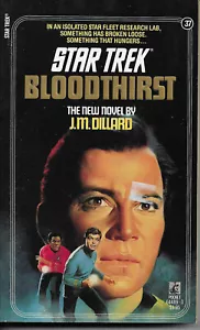 Bloodthirst Star Trek #37 J M DILLARD 1st printing Pocket Paperback 1987 - Bild 1 von 1