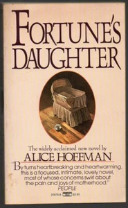 Fortune's Daughter by Alice Hoffman PB 1986 Fawcett Crest 1st - Picture 1 of 3