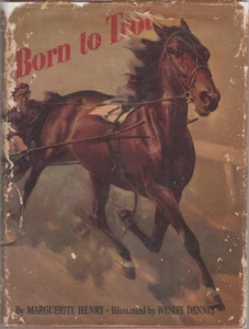 Born to Trot by Marguerite Henry & Wesley Dennis - 1st Edition HB in DJ - Bild 1 von 1