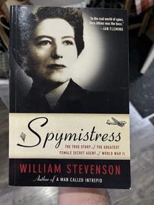 Spymistress : The True Story of the Greatest Female Secret Agent - Picture 1 of 5