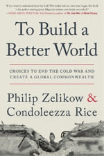 Condoleezza Rice To Build a Better World (Paperback)  (US IMPORT) 