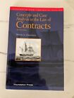 Concepts and Insights Ser.: Concepts and Case Analysis in the Law of Contracts,