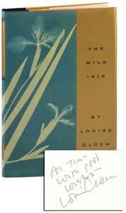 Louise Gluck-THE WILD IRIS-1992-1ST/1ST ED-INSCRIBED-FINE/FINE DJ W/BROADSIDE - Imagen 1 de 3
