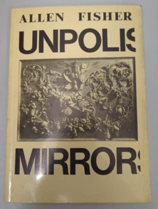 Unpolierte Spiegel, Serie C. Allen Fisher. 1. Auflage Gedichte. Schlüssel Magazin - Bild 1 von 1