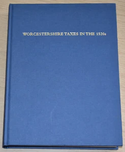 WORCESTERSHIRE TAXES IN 1520s - Military Survey Forced Loans Lay Subsidy History - Imagen 1 de 3