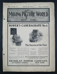 MOVING PICTURE WORLD - US Film Magazine March 1911 MELIES KALEM LUBIN SOLAX - Foto 1 di 14