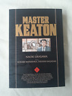Master Keaton Vol 1. Paperback 1St Print English Edition ? Naoki Urasawa (2014)