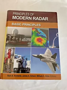 Principles of Modern Radar: Basic - Hardcover, by Mark A. Richards; - Very Good - Picture 1 of 3