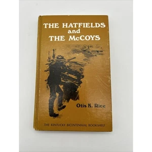 The Hatfields And The McCoys By Otis K. Rice 1978 Hardcover - Picture 1 of 5