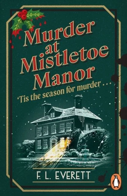 Murder at Mistletoe Manor by F. L. Everett Paperback - Image 1 of 1