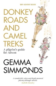 Donkey Roads and Camel Treks: A pilgrim's guide for Advent by Simmonds - Picture 1 of 1