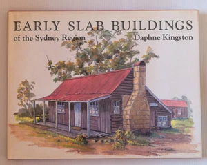 EARLY SLAB BUILDINGS OF THE SYDNEY REGION BY DAPHNE KINGSTON - Picture 1 of 8