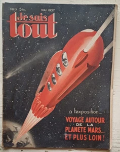 C1 Je Sais Tout 1937 VOYAGE AUTOUR PLANETE MARS ET PLUS LOIN SF Science Fiction - Foto 1 di 3